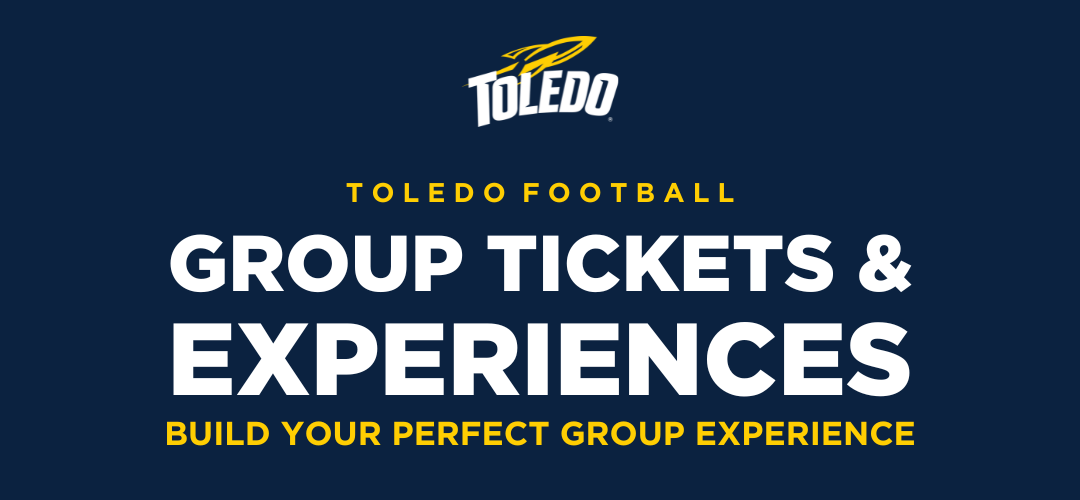 Toledo Football Group Tickets and Experiences. Build your perfect group experience!